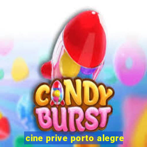 cine prive porto alegre